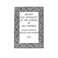 History and Genealogy of the Families of Old Fairfield. in Three Books. Volume I