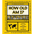 How Old Am I?: 100 Faces from Around the World