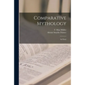 Comparative Mythology: an Essay