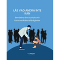 Läs vad andra inte kan: Bemästra dina sociala och kommunikationsfärdigheter