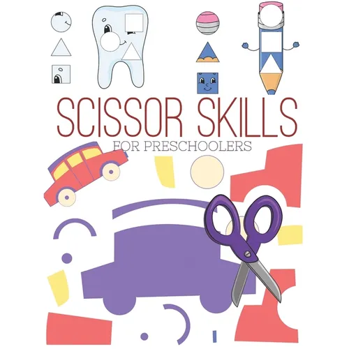 Scissor Skills for Preschoolers: Cutting practice worksheets for preschoolers to kindergarteners, cut and paste activity book ages 3-5 ( pre k ) with