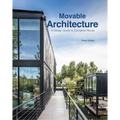 Movable Architecture: A Design Guide to Container Reuse