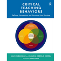 Critical Teaching Behaviors: Defining, Documenting, and Discussing Good Teaching