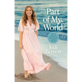 Part of My World: What I've Learned from the Little Mermaid about Love, Faith, and Finding My Voice
