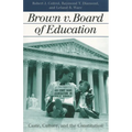 Brown V. Board of Education: Caste, Culture, and the Constitution