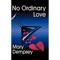 No Ordinary Love