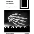 Kino-Obsessionen: Le Corbusier, Die Architektur Und Der Film