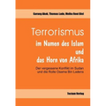 Terrorismus im Namen des Islam und das Horn von Afrika