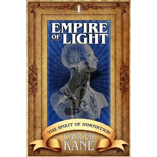 Empire of Light 1: The Spirit of Innovation