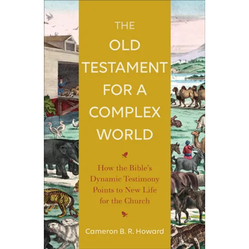 Old Testament for a Complex World