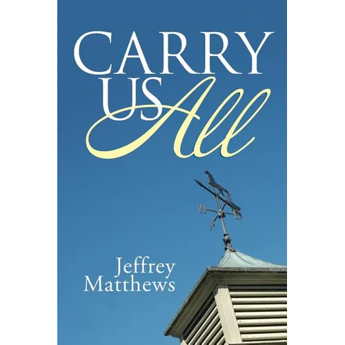 Carry Us All