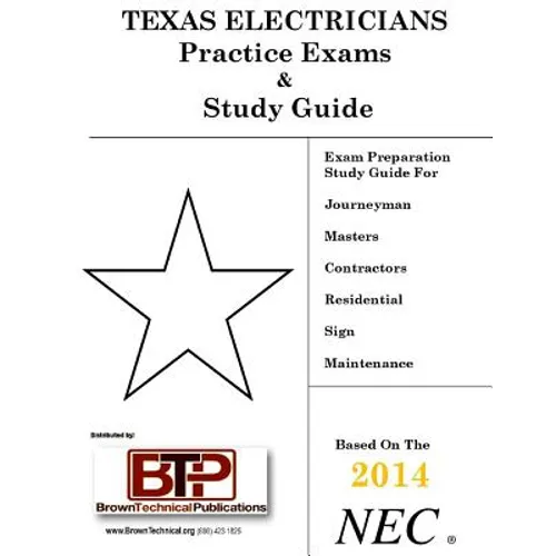 Texas Electricians Practice Exam & Study Guide