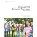 Financial Aid for Asian Americans: 2020-22 Edition