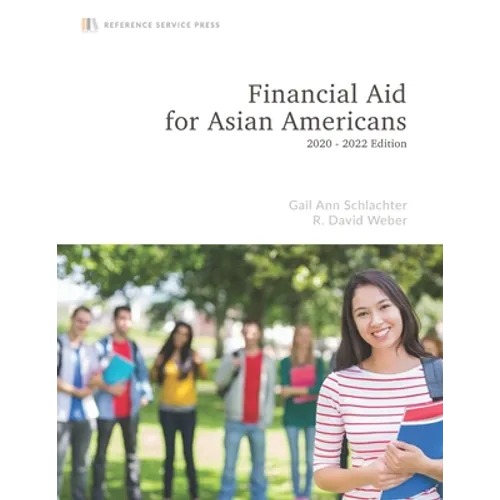 Financial Aid for Asian Americans: 2020-22 Edition