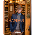 Chapeau!: The Ultimate Guide to Men's Hats