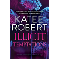 Illicit Temptations: The Make Me Series: Volume 1