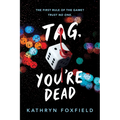 Tag, You're Dead