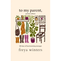To My Parent,: German Edition