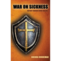 War On Sickness