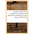 Compte-rendu de la conférence ordinaire des fédérations nationales et des bourses du