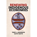 Renewing Indigenous Economies