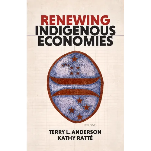 Renewing Indigenous Economies