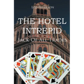 The Hotel Intrepid: Jack-Of-All-Trades
