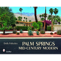 Palm Springs Mid-Century Modern