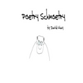 Poetry Schmoetry