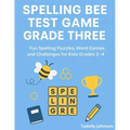 Spelling Bee Test Game Grade Three: Spelling Bee Test Game Grade Three; Spelling Bee Test; Spelling Bee Game Grade Three; Spelling Bee Puzzles;spellin