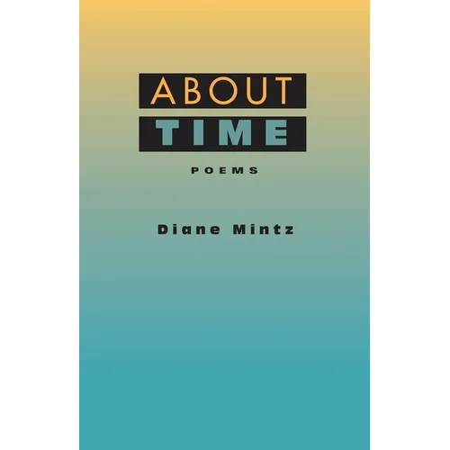 About Time: Poems