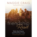 Friendship Reset: Ditch the Drama and Find Your Crew