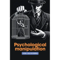 Psychological Manipulation