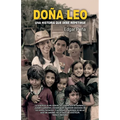 Doña Leo: Una historia que debe repetirse