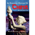 An Essential History of China: Why it Matters to Americans