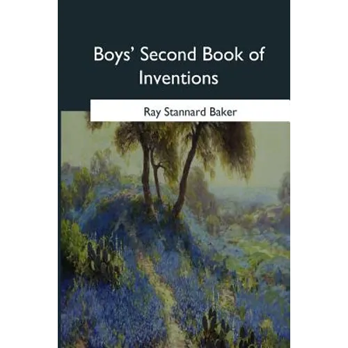 Boys' Second Book of Inventions
