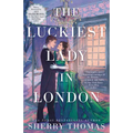The Luckiest Lady in London