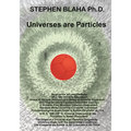 Universes are Particles