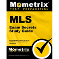 MLS Exam Secrets Study Guide: MLS Review and Practice Test for the Amt Medical Laboratory Scientist Certification