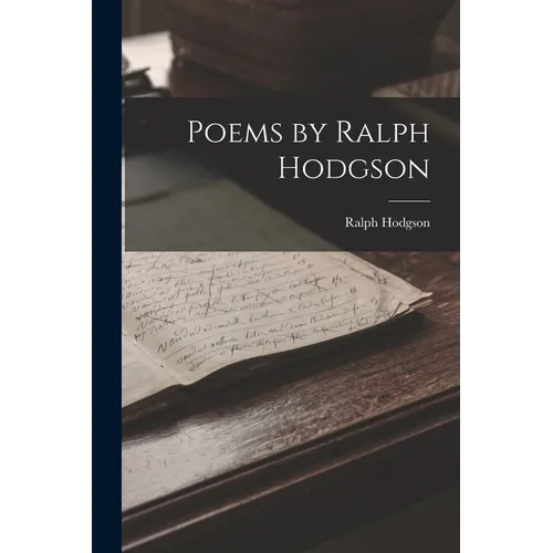 Poems by Ralph Hodgson