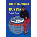 Life of an African in Russia: 'A long letter to my grandmother'