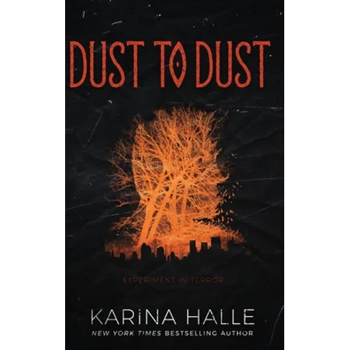 Dust to Dust: (Experiment in Terror #9)