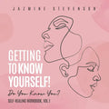 Getting to Know Yourself: Do You Know You?