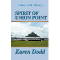 Spirit of Union Point