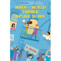 When the World Turned Upside Down