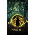 The Awakening (Light Bearers Book 1)