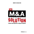 The M&A Solution: A Values-Based Approach to Integrate Companies