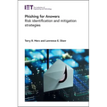 Phishing for Answers: Risk Identification and Mitigation Strategies