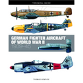German Fighter Aircraft of World War II: 1939-45