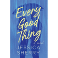 Every Good Thing